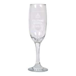 Sektglas mit Gravur – „Füllstand niedrig – Nachfüllen“